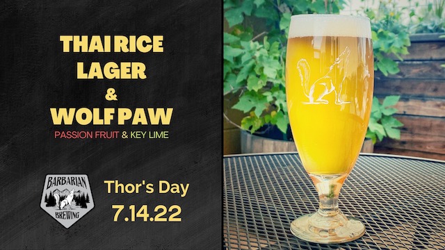 Thor’s Day: Thai Rice Lager & Wolf Paw