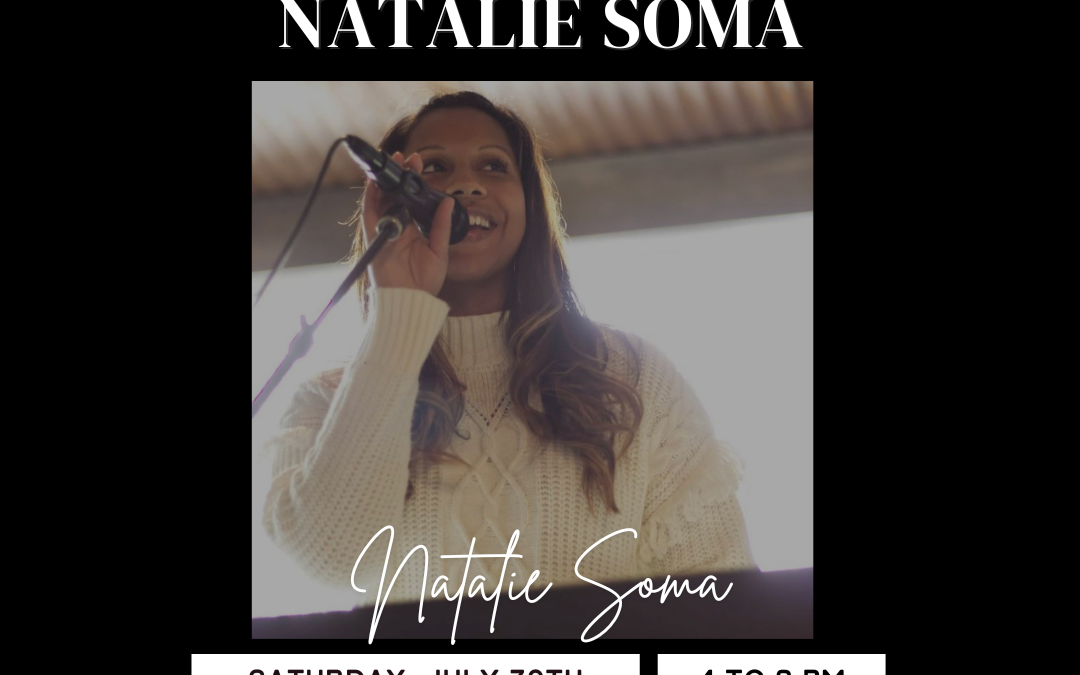 Live Music at the Winery: An Afternoon with Natalie Soma